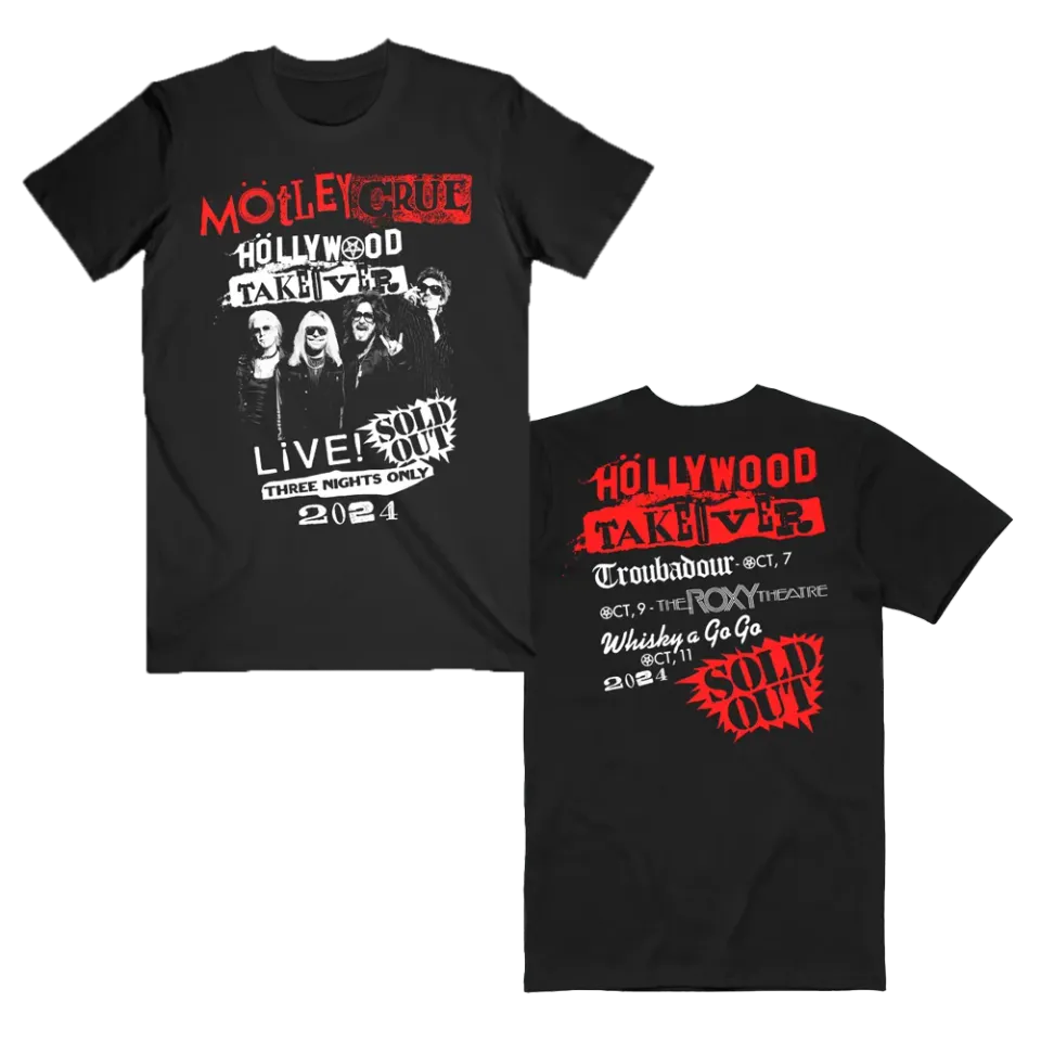 Motley Crue Höllywood Takeöver tričko
