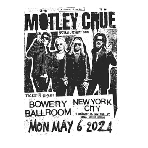 Motley Crue Limited Edition Bowery Ballroom Poster plakát limitovaná edice